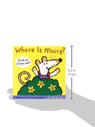 Where Is Maisy?: A Maisy Lift-the-Flap Book (Hide-and-Seek with Maisy the Mouse - Interactive Board Book for Toddlers and Kids Ages 2-5)