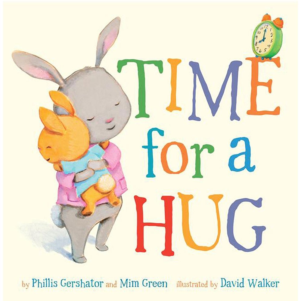 TIME FOR A HUG(BB) (Snuggle Time Stories, 1)