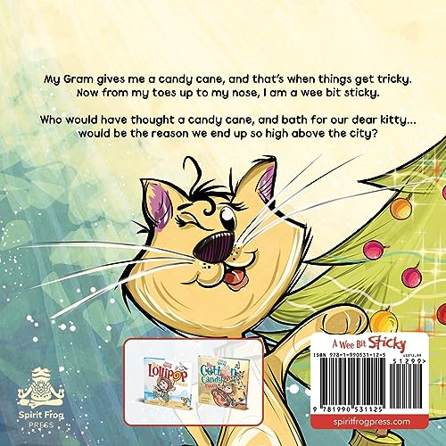 The Candy Cane Fiasco: A Christmas Storybook Filled with Humor and Fun (A Wee Bit Sticky)