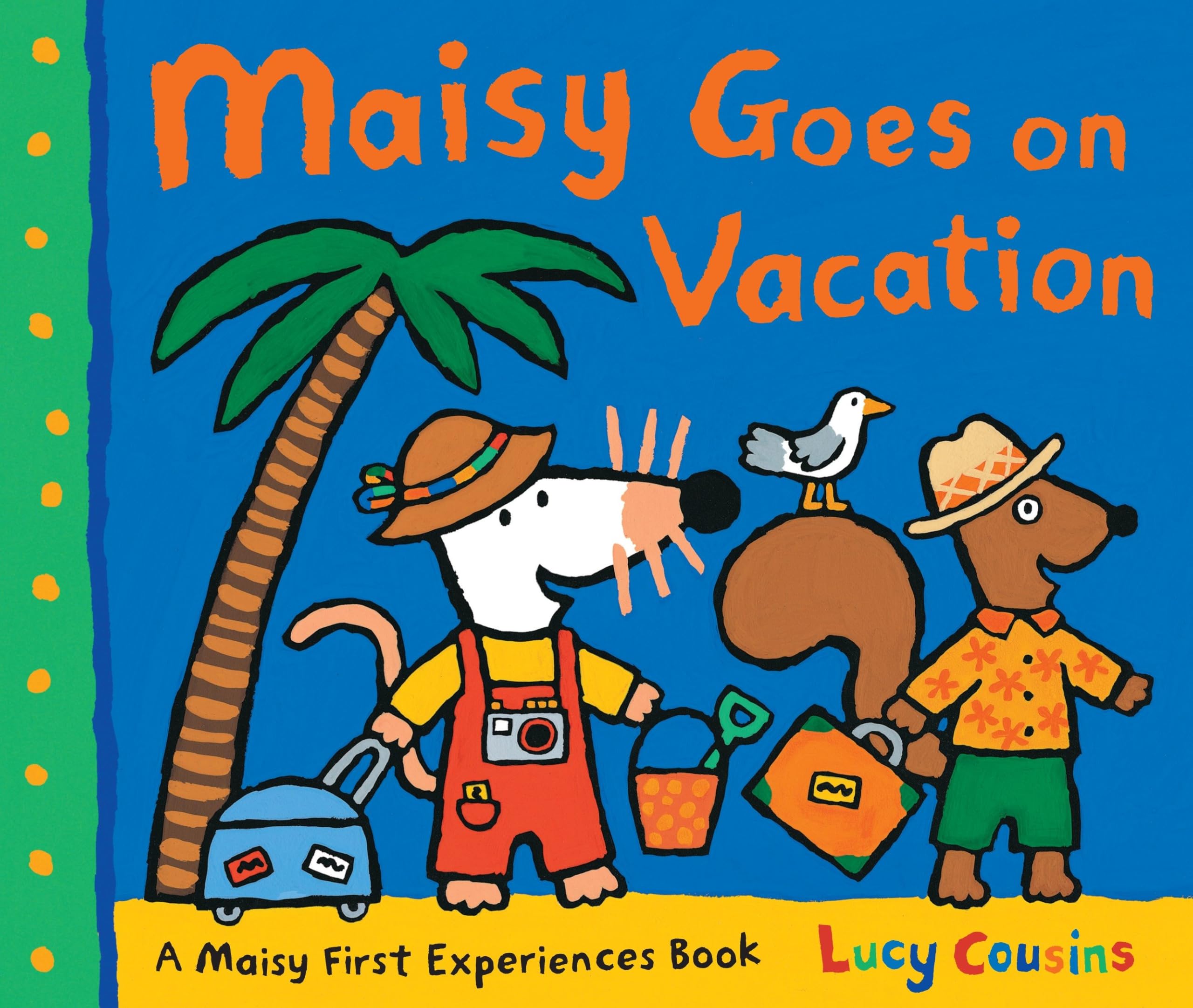 Maisy Goes on Vacation: A Maisy First Experiences Book (Maisy the Mouse's Seaside Adventure - A Travel Storybook for Toddlers, Preschoolers, and Kids Ages 3-7)